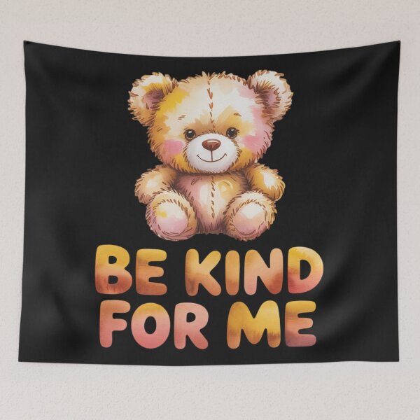 Item preview, Bear - Be kind for me designed and sold by 123ks.