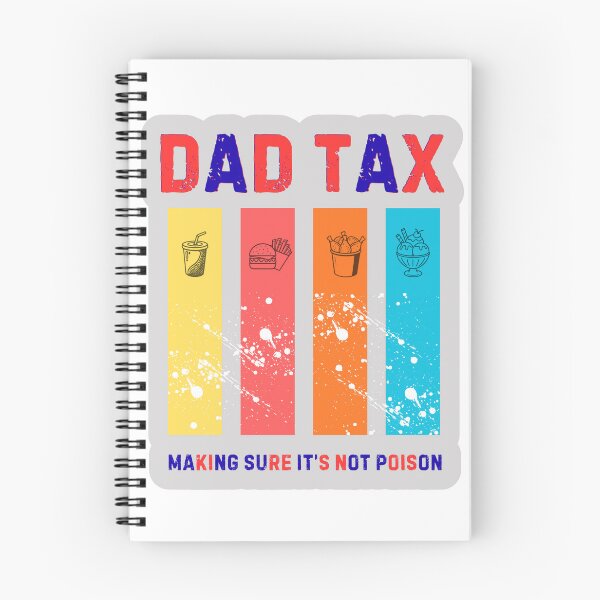 Item preview, Dad Tax- Making Sure It's Not Poison Funny Father's Day designed and sold by KAWAII STUDIO NB.