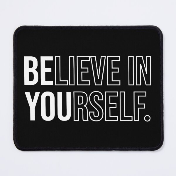 Item preview, Believe in Yourself Motivational Proud Gift for Women designed and sold by ScienceCorner.
