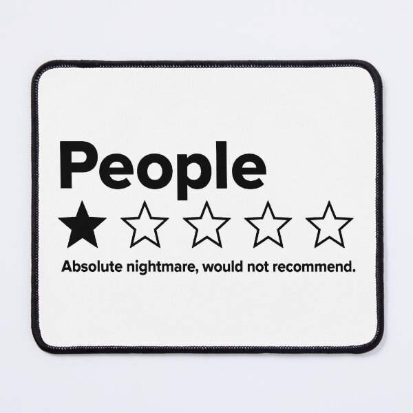 Item preview, People 1 Star Absolute Nightmare Would Not Recommend Funny designed and sold by Doodletext.