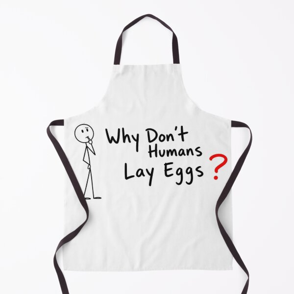 Item preview, Why Don't Humans Lay Eggs Funny Stick Figure designed and sold by bakosshops.