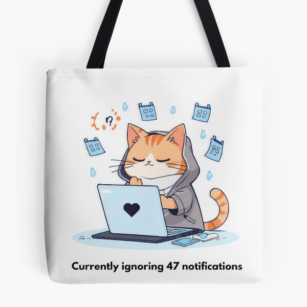 Item preview, Currently Ignoring 47 Notifications designed and sold by PawAndWork.
