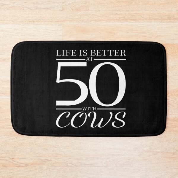 Item preview, Life Is Better at 50 with Cows Funny Quote Cow Lover Farm Animal Humor designed and sold by aminasam.