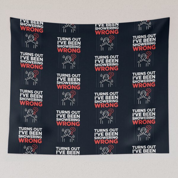 Item preview, Turns out we've ALL been doing it wrong designed and sold by NoNameDrops.