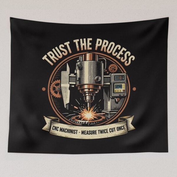 Item preview, Trust The Process | CNC Machinist Shirt designed and sold by LabCore.