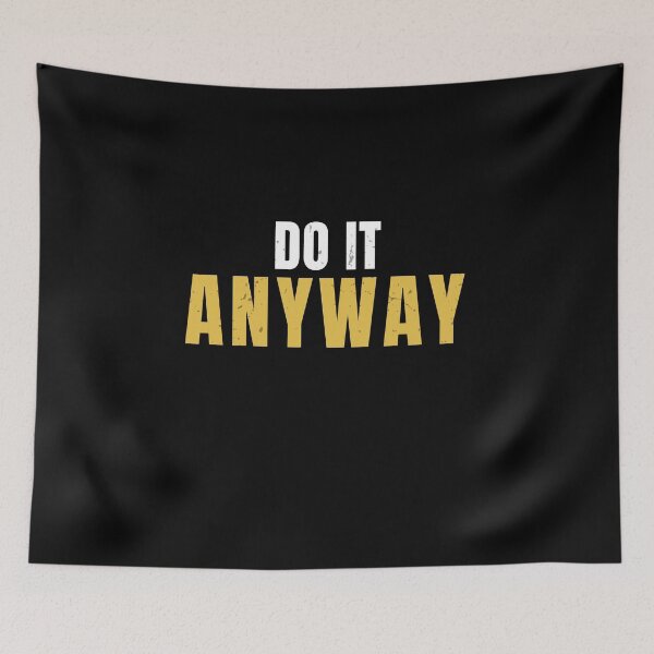 Item preview, Do It Anyway – Discipline Motivation Gym Fitness Quote designed and sold by No Excuses Supply.