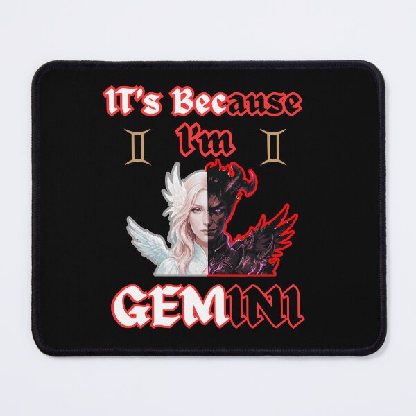 Item preview, It's Because I'm A Gemini - Angel Devil Duality designed and sold by MikesLab.