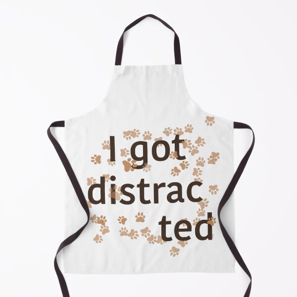 Item preview,  I Got Distracted (Funny Dog Paw Print Chaos Design) designed and sold by Winooski Designs.