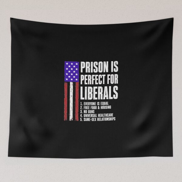 Item preview, Prison is Perfect for Liberals 2 designed and sold by sparkfavs.