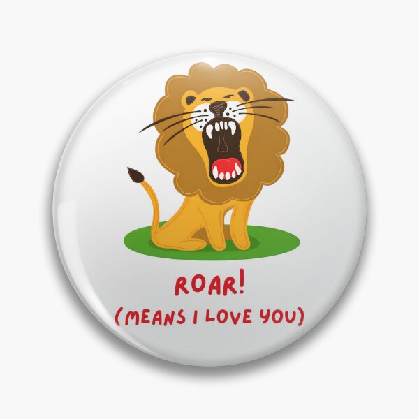 Item preview, Roaring Lion Cartoon – Cute Jungle Love Quote Art designed and sold by ROARSOME DESiGNS.