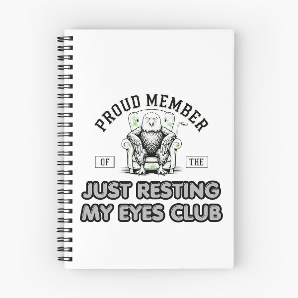 Item preview, Just Resting My Eyes Club designed and sold by G2k Freestyle Designs.