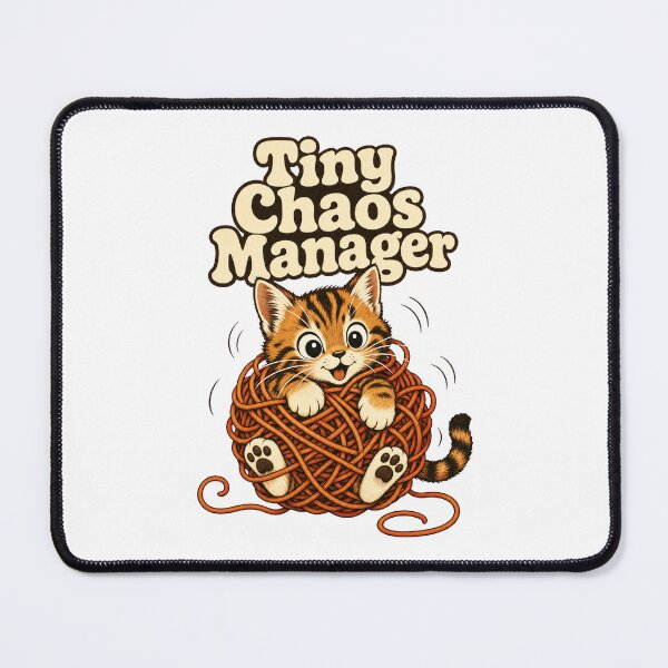 Item preview, Funny Kitten Tiny Chaos Manager Cat Meme designed and sold by pirminio.