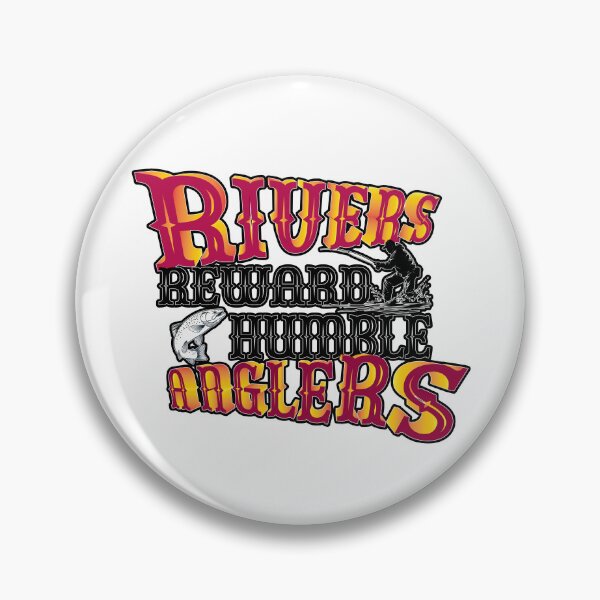 Item preview, Trout fishing illustration "Rivers Reward Humble Anglers" designed and sold by Art-Horizon.