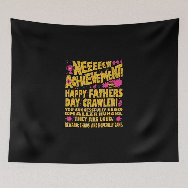 Item preview, Happy Fathers Day Crawler New Achievement Gamer Dad designed and sold by Saitokuu7Art.