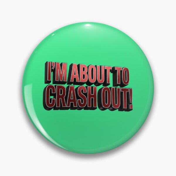 Item preview, I'm About To Crash Out - Funny Trendy 3D Red Meme designed and sold by Utopian-Magic.