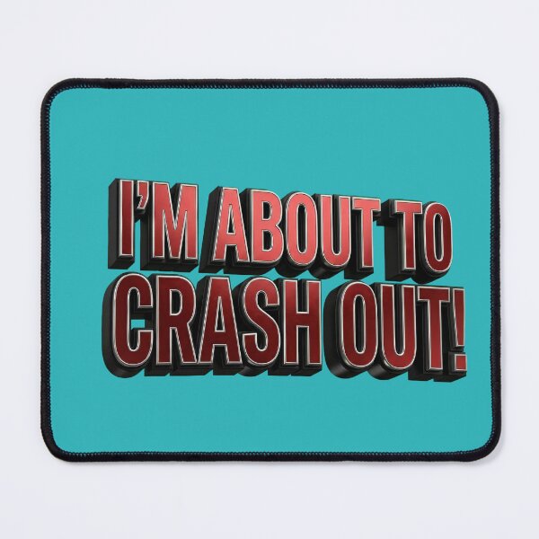 Item preview, I'm About To Crash Out - Funny Trendy 3D Red Meme designed and sold by Utopian-Magic.