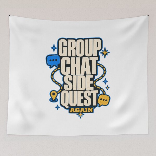 Item preview, Funny gift shirts, group chat side quest designed and sold by pirminio.