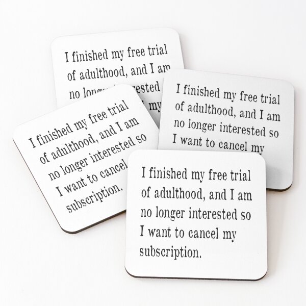 Item preview, Cancel Adulthood Subscription designed and sold by PSCSCo.