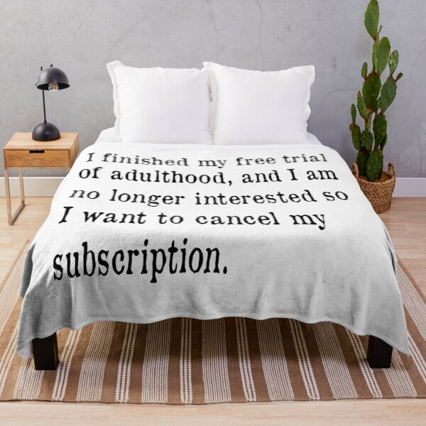 Item preview, Cancel Adulthood Subscription designed and sold by PSCSCo.