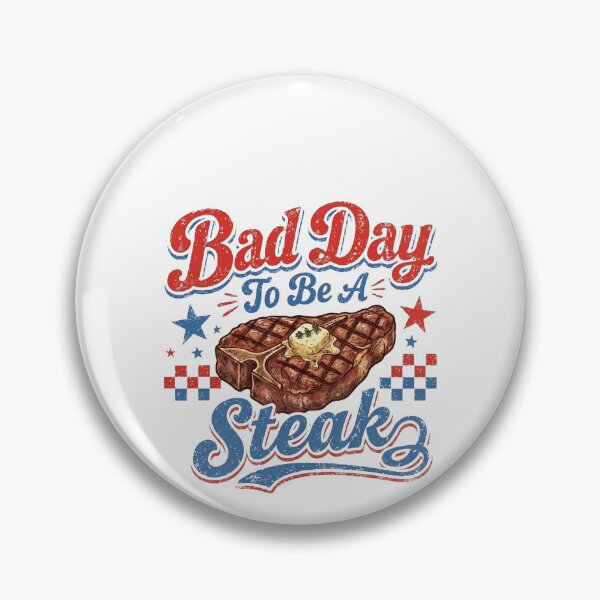 Item preview, Bad Day To Be A Steak Funny BBQ Grill Master designed and sold by GCFULLA.