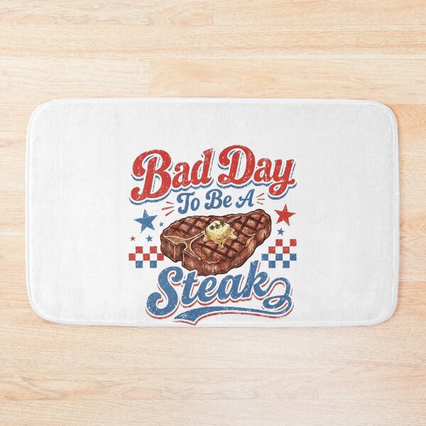 Item preview, Bad Day To Be A Steak Funny BBQ Grill Master designed and sold by GCFULLA.