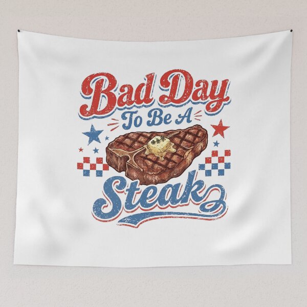 Item preview, Bad Day To Be A Steak Funny BBQ Grill Master designed and sold by GCFULLA.