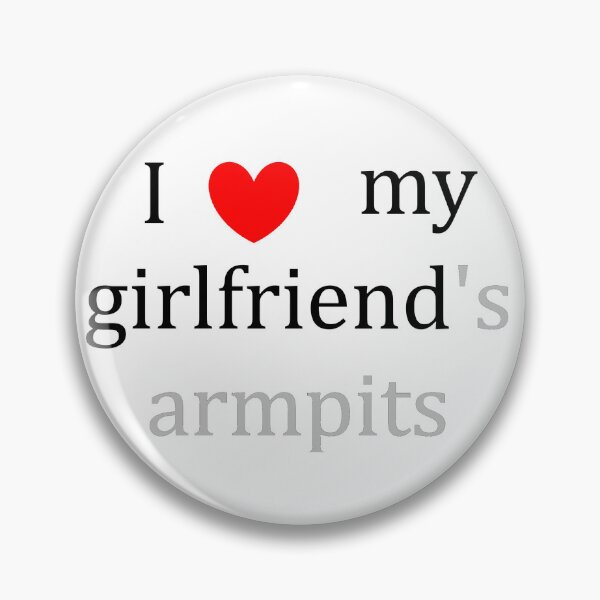 Item preview, I <3 my gf's pits designed and sold by luna-moon-emoji.