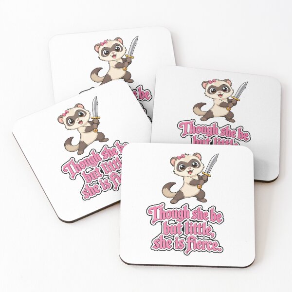 Item preview, Though she be little, she be fierce. Ferret, Kit designed and sold by DaveNeurotic.