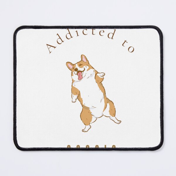Item preview, Addicted to Corgis Funny Dog Lover Wall Art Print & Apparel designed and sold by MoodsOfMine.