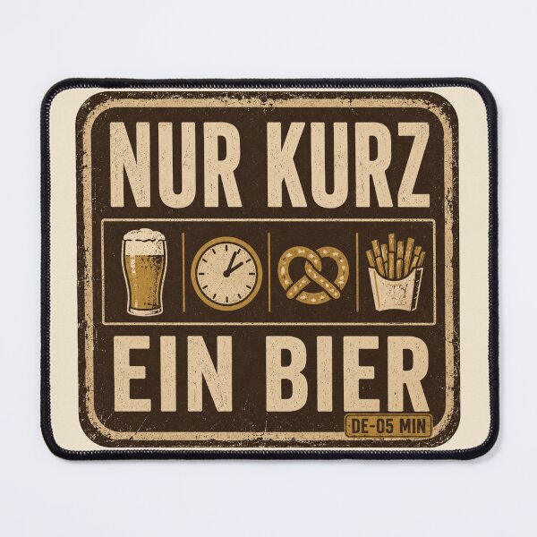 Item preview, Nur Kurz Ein Bier German Beer Humor Vintage Pub Sign designed and sold by POD DYNASTY.