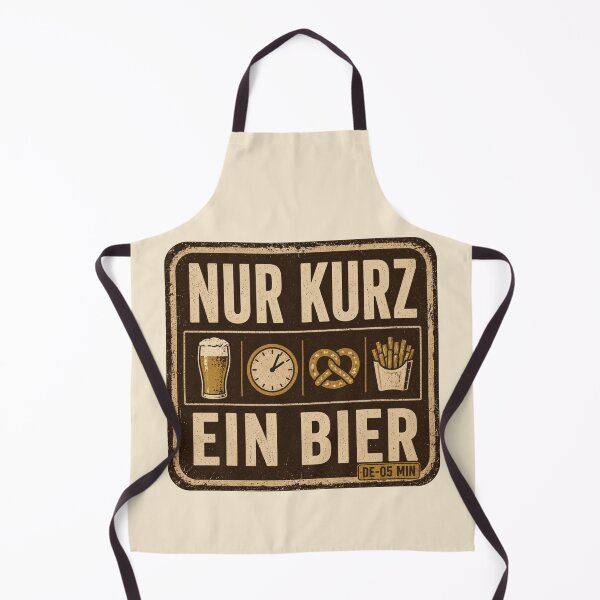 Item preview, Nur Kurz Ein Bier German Beer Humor Vintage Pub Sign designed and sold by POD DYNASTY.