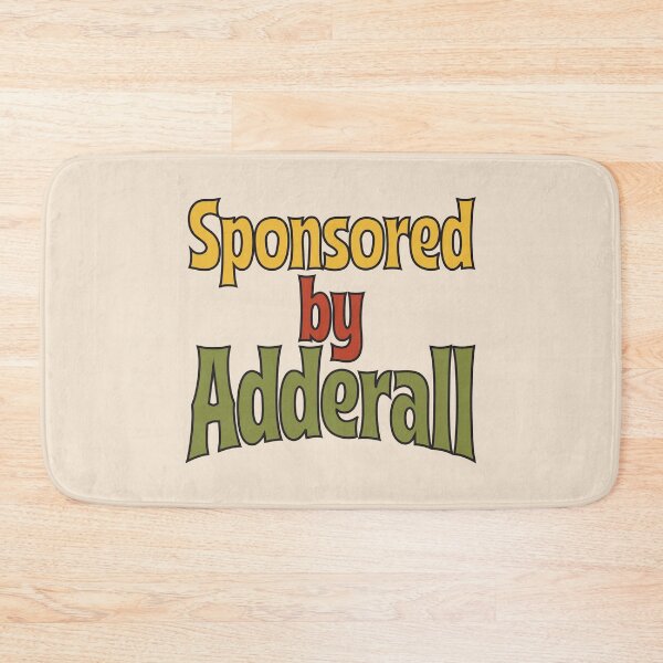 Item preview, Sponsored by Adderall designed and sold by bolimj.