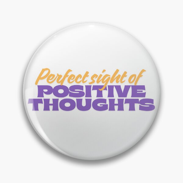 Item preview, Perfect sight of positive thoughts designed and sold by ArtistTejal.