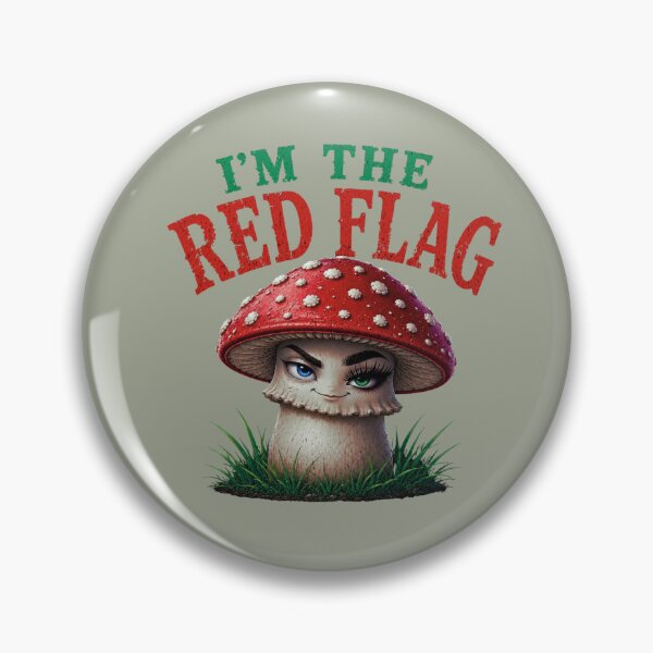 Item preview, I'm The Red Flag Funny Mushroom Meme designed and sold by Aimetoi.