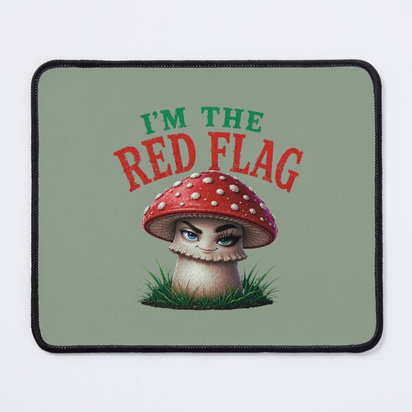 Item preview, I'm The Red Flag Funny Mushroom Meme designed and sold by Aimetoi.
