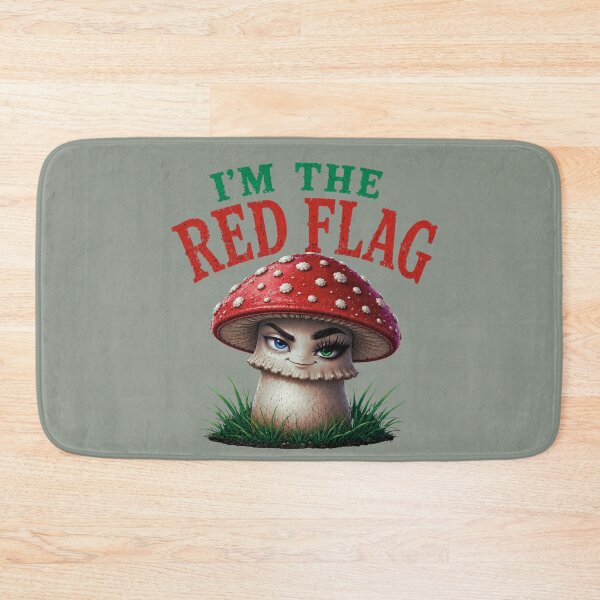Item preview, I'm The Red Flag Funny Mushroom Meme designed and sold by Aimetoi.