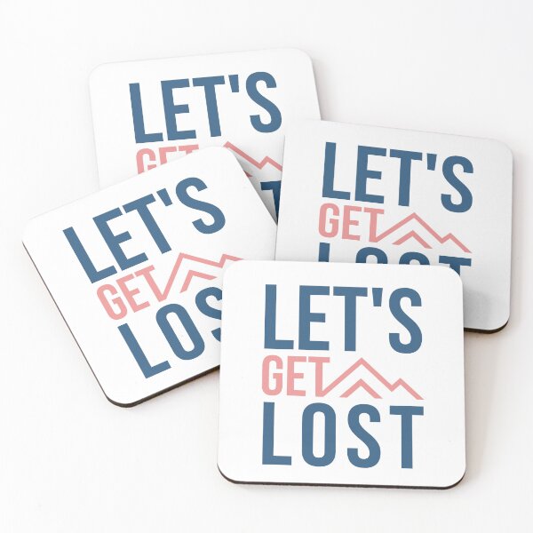 Item preview, LET'S GET LOST designed and sold by PGAart.