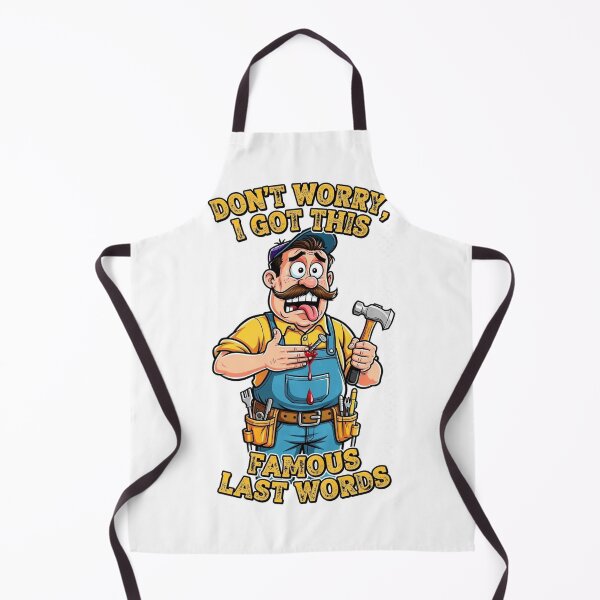 Item preview, Don't Worry I Got This - Famous Last Words | Funny DIY Dad Nailed Finger Fail Shirt designed and sold by Petringo.