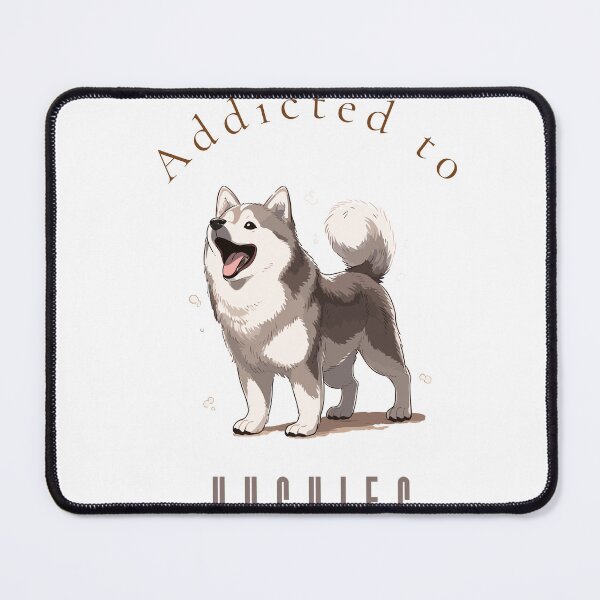 Item preview, Addicted to Huskies Funny Dog Lover Wall Art Print & Apparel designed and sold by MoodsOfMine.