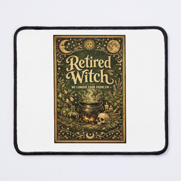 Item preview, Retired Witch No Longer Your Problem — Funny Retirement Gift for Women designed and sold by Print Loft.