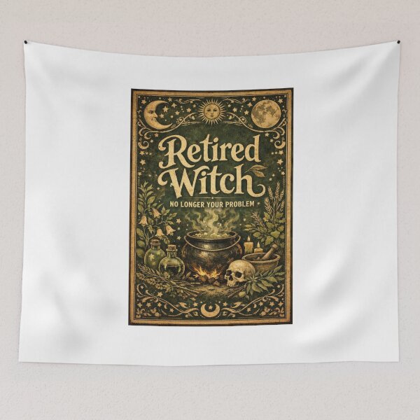 Item preview, Retired Witch No Longer Your Problem — Funny Retirement Gift for Women designed and sold by Print Loft.