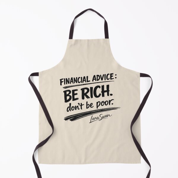 Item preview, BE RICH DON’T BE POOR | Obvious Truth Humor | Minimalist Quote Design designed and sold by BlueberrySwan.
