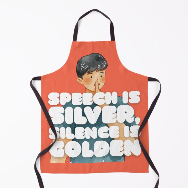 Item preview, Speech Is Silver Silence Is Golden (English Version) designed and sold by DILMIK..