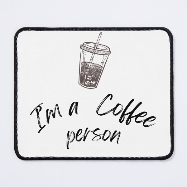 Item preview, I'm a Coffee Person designed and sold by Arcade&Pixel.