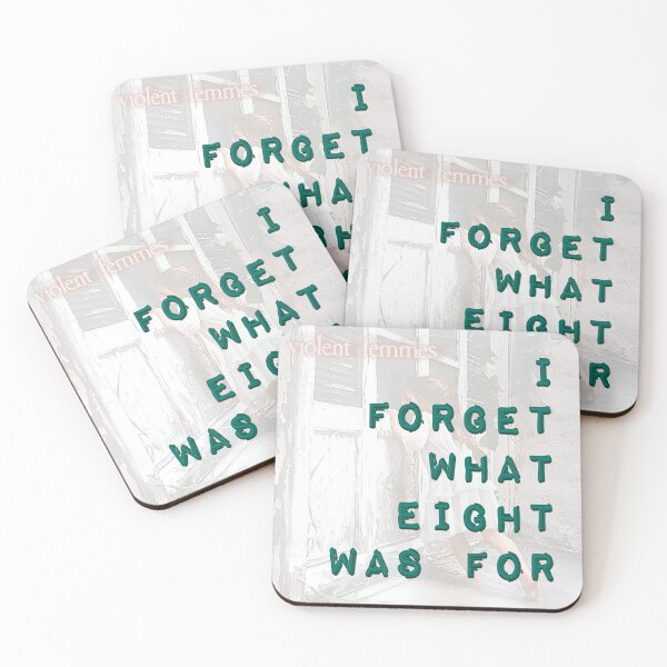 Item preview, “I FORGET WHAT EIGHT WAS FOR” Violent Femmes  designed and sold by 1SadBlackSheep.