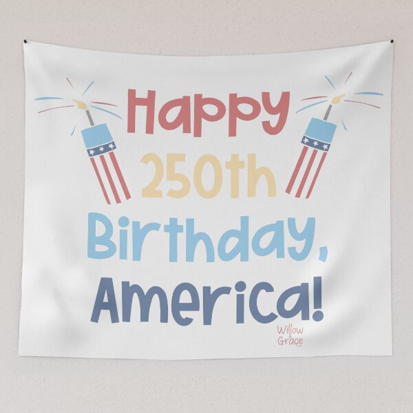 Item preview, Happy 250th Birthday, America! designed and sold by Willow & Grace Designs.