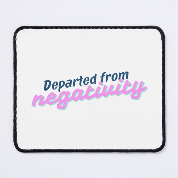 Item preview, Departed from negativity designed and sold by ArtistTejal.