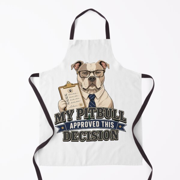 Item preview, My Pitbull Approved This Decision  designed and sold by freshwear design.