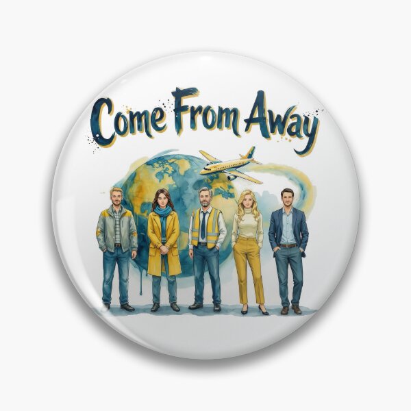 Item preview, Come From Away the Musical - Community designed and sold by Rock_On.