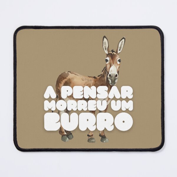 Item preview, A Donkey Died From Thinking (Portuguese Version) designed and sold by DILMIK..